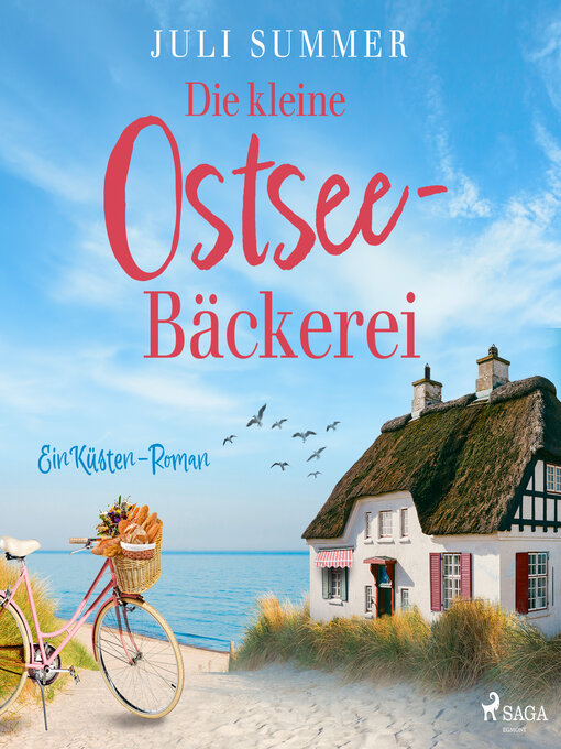 Title details for Die kleine Ostsee-Bäckerei by Juli Summer - Wait list